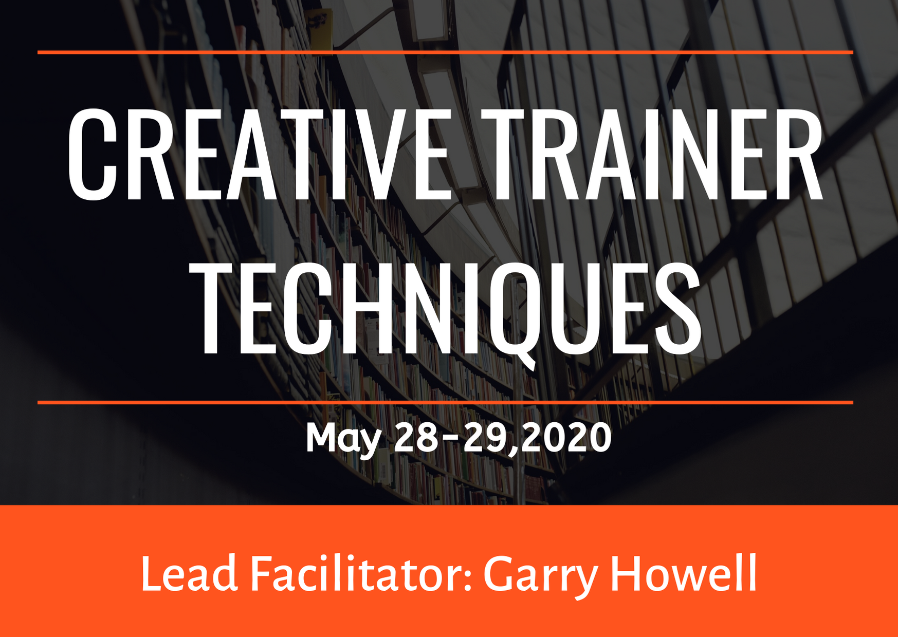 Upcoming Event - Creative Trainer Techniques